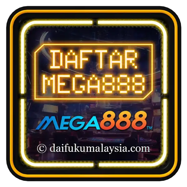 Register for Mega888 daifukumalaysia.com